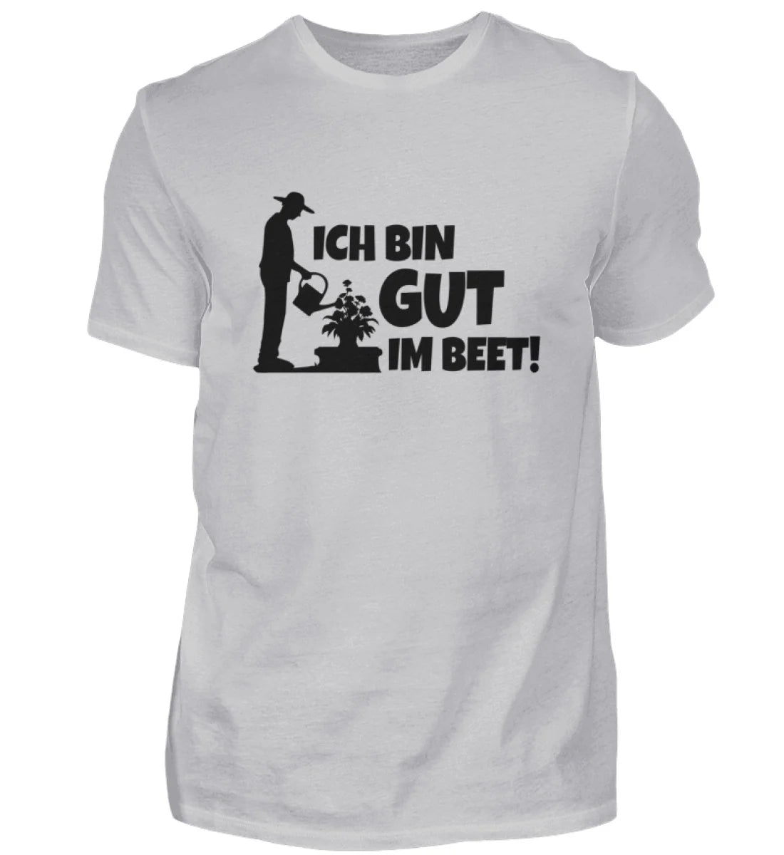 I'M Good in the Garden - Unisex Shirt
