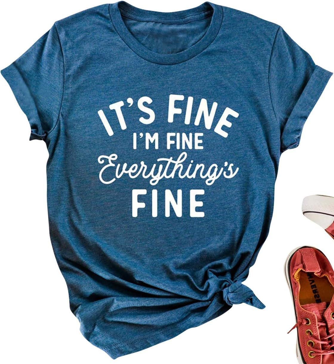 Its Fine Im Fine Everythings Fine Tshirt Women Inspirational T Shirts Short Sleeve Graphic Tees Tops