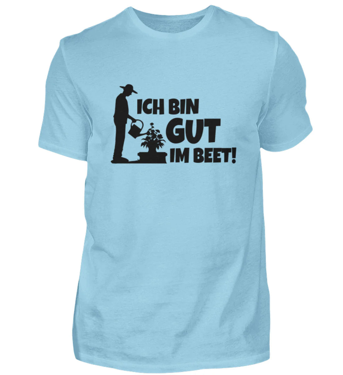 I'M Good in the Garden - Unisex Shirt