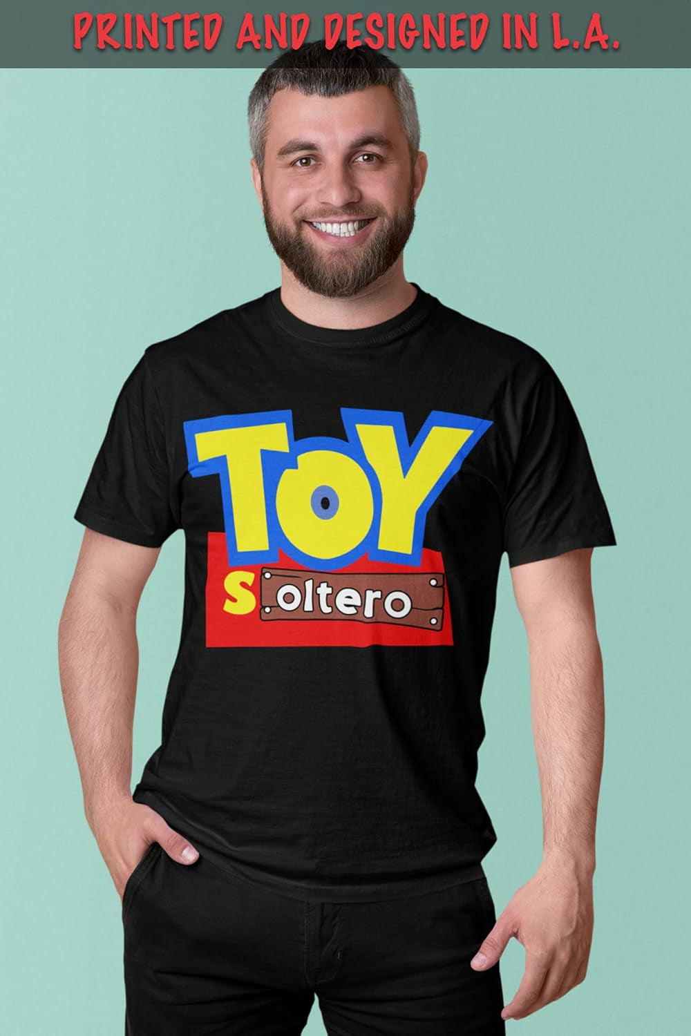 Toy Soltero Mens Hilarious Spanish Single Shirt Kids Movie Parody Tee