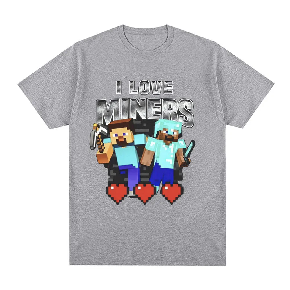 I Love Miners Print T Shirt Otaku Game Funny Meme T-Shirt Mens Women Clothing Cotton Casual Short Sleeve Oversized T Shirts Tops