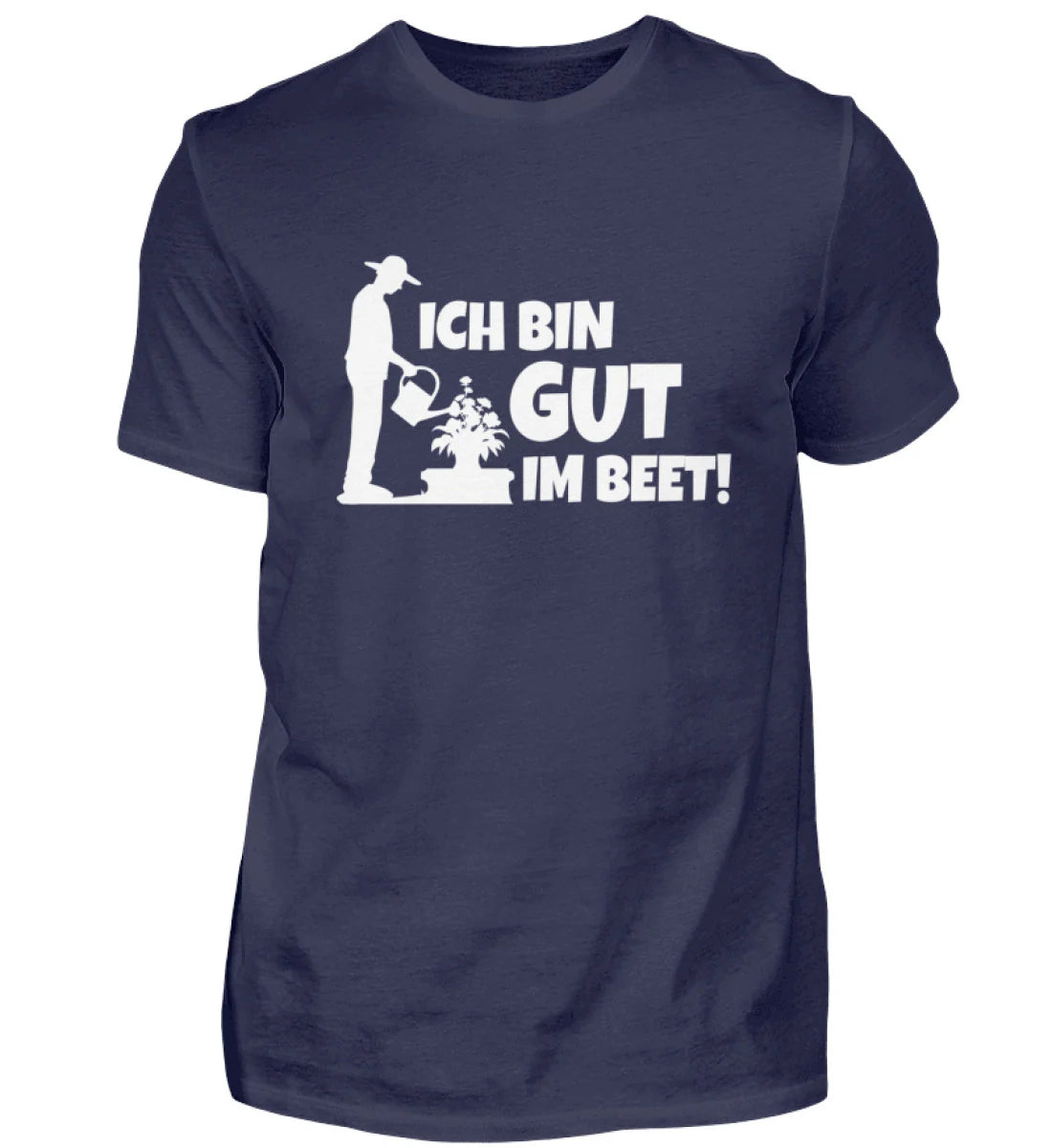 I'M Good in the Garden - Unisex Shirt