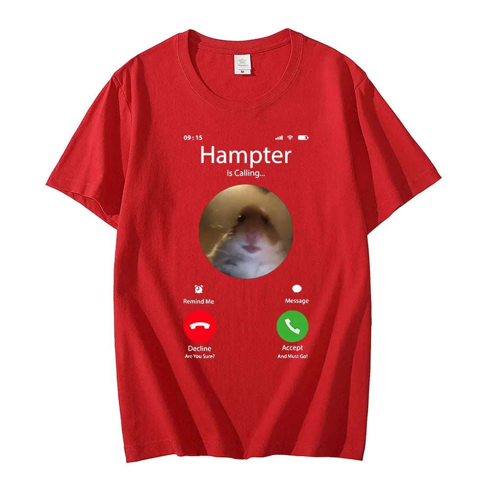 Dank Meme Hamster Staring Front Camera Hampter Calling T-Shirt Fashion Short Sleeve T-Shirts Oversized Streetwear Unisex