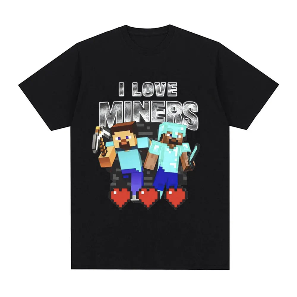 I Love Miners Print T Shirt Otaku Game Funny Meme T-Shirt Mens Women Clothing Cotton Casual Short Sleeve Oversized T Shirts Tops