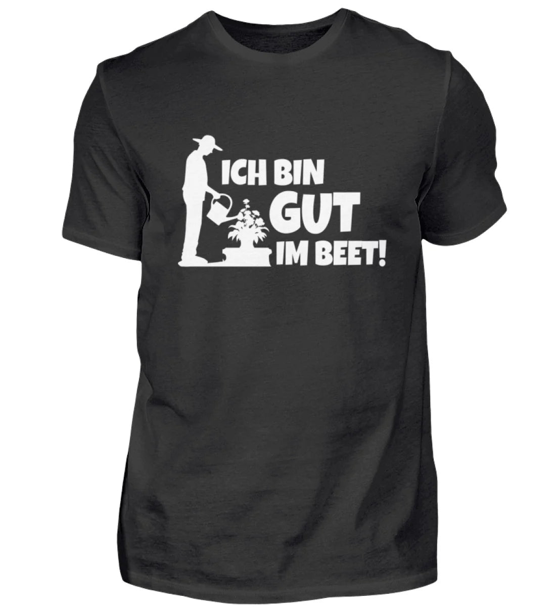 I'M Good in the Garden - Unisex Shirt