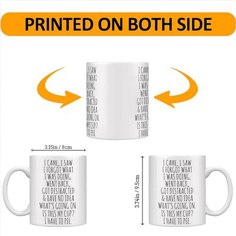 I Came I Saw I Forgot Coffee Mug – Funny Birthday Gifts for Old People - Sarc...