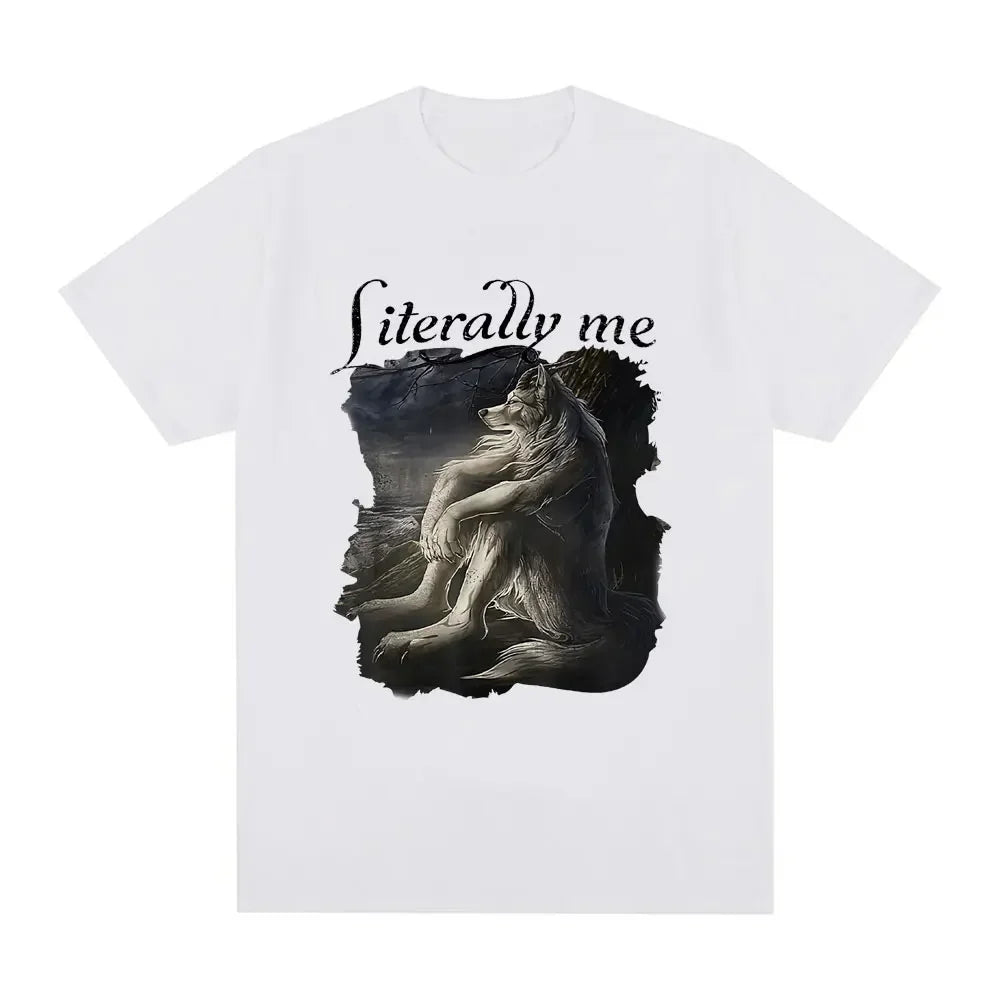 Sitting Wolf Literally Me Funny Meme T-Shirt Women'S Casual Short Sleeved plus Size T-Shirt Hip Hop Retro T-Shirt Menwomen